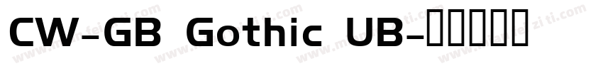 CW-GB Gothic UB字体转换